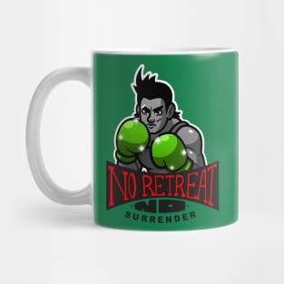 No Retreat, No Surrender Mug